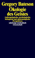 Ökologie des Geistes Cover des Buches Ökologie des Geistes (ISBN: 9783518281710)