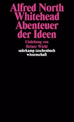 Abenteuer der Ideen: Einl. v. Reiner Wiehl (suhrkamp taschenbuch wissenschaft) Cover des Buches Abenteuer der Ideen: Einl. v. Reiner Wiehl (suhrkamp taschenbuch wissenschaft) (ISBN: 9783518290989)