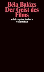 Der Geist des Films Cover des Buches Der Geist des Films (ISBN: 9783518291375)