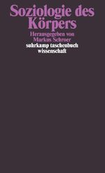 Soziologie des Körpers Cover des Buches Soziologie des Körpers (ISBN: 9783518293409)