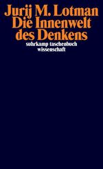 Die Innenwelt des Denkens Cover des Buches Die Innenwelt des Denkens (ISBN: 9783518295441)