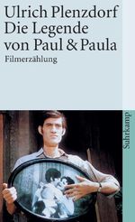 Die Legende von Paul und Paula Cover des Buches Die Legende von Paul und Paula (ISBN: 9783518366738)