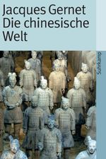 Die chinesische Welt Cover des Buches Die chinesische Welt (ISBN: 9783458155034)