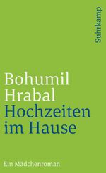 Hochzeiten im Hause Cover des Buches Hochzeiten im Hause (ISBN: 9783518389140)
