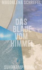 Das Blaue vom Himmel Cover des Buches Das Blaue vom Himmel (ISBN: 9783518432594)