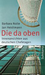 Die da oben Cover des Buches Die da oben (ISBN: 9783518462850)
