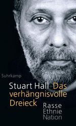 Das verhängnisvolle Dreieck: Rasse, Ethnie, Nation Cover des Buches Das verhängnisvolle Dreieck: Rasse, Ethnie, Nation (ISBN: 9783518587256)