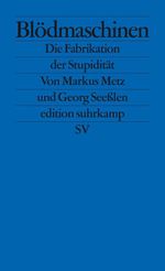 Blödmaschinen Cover des Buches Blödmaschinen (ISBN: 9783518743799)