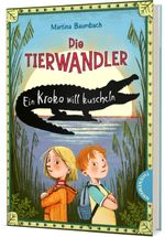 Die Tierwandler 3: Ein Kroko will kuscheln Cover des Buches Die Tierwandler 3: Ein Kroko will kuscheln (ISBN: 9783522185677)