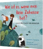 Weltkugel 2: Wie ist es, wenn man kein Zuhause hat? Cover des Buches Weltkugel 2: Wie ist es, wenn man kein Zuhause hat? (ISBN: 9783522305112)