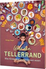 Über den Tellerrand Cover des Buches Über den Tellerrand (ISBN: 9783522305525)