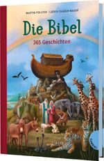 Die Bibel. 365 Geschichten Cover des Buches Die Bibel. 365 Geschichten (ISBN: 9783522306737)