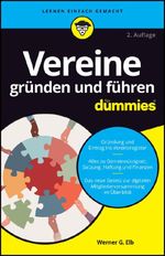 Vereine gründen und führen für Dummies Cover des Buches Vereine gründen und führen für Dummies (ISBN: 9783527720453)