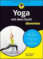 Yoga mit dem Stuhl für Dummies Cover des Buches Yoga mit dem Stuhl für Dummies (ISBN: 9783527720507)