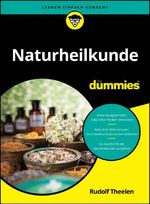 Naturheilkunde für Dummies Cover des Buches Naturheilkunde für Dummies (ISBN: 9783527723713)