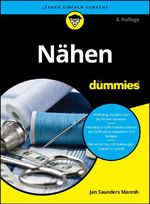 Nähen für Dummies Cover des Buches Nähen für Dummies (ISBN: 9783527723959)