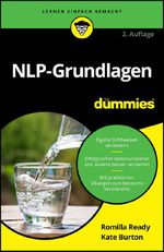 NLP-Grundlagen für Dummies Cover des Buches NLP-Grundlagen für Dummies (ISBN: 9783527724239)