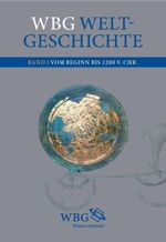 wbg Weltgeschichte Bd. I Cover des Buches wbg Weltgeschichte Bd. I (ISBN: 9783534740277)