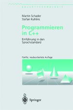 Programmieren in C++ Cover des Buches Programmieren in C++ (ISBN: 9783540637769)