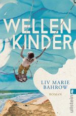 Wellenkinder Cover des Buches Wellenkinder (ISBN: 9783548068695)