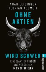 Ohne Aktien Wird Schwer Cover des Buches Ohne Aktien Wird Schwer (ISBN: 9783548069883)