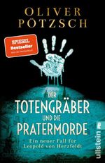 Der Totengräber und die Pratermorde Cover des Buches Der Totengräber und die Pratermorde (ISBN: 9783548073842)