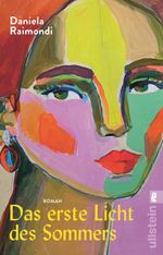Das erste Licht des Sommers Cover des Buches Das erste Licht des Sommers (ISBN: 9783548074238)