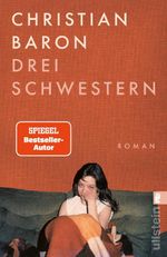 Drei Schwestern Cover des Buches Drei Schwestern (ISBN: 9783548074764)