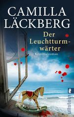 Der Leuchtturmwärter (Ein Falck-Hedström-Krimi 7) Cover des Buches Der Leuchtturmwärter (Ein Falck-Hedström-Krimi 7) (ISBN: 9783548285863)