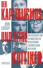 Der Kapitalismus und seine Kritiker Cover des Buches Der Kapitalismus und seine Kritiker (ISBN: 9783549100332)
