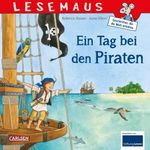 LESEMAUS 68: Ein Tag bei den Piraten Cover des Buches LESEMAUS 68: Ein Tag bei den Piraten (ISBN: 9783551081681)