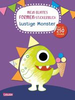 Mein buntes Formen-Stickerbuch: Lustige Monster Cover des Buches Mein buntes Formen-Stickerbuch: Lustige Monster (ISBN: 9783551193179)