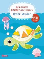 Mein buntes Formen-Stickerbuch: Unter Wasser Cover des Buches Mein buntes Formen-Stickerbuch: Unter Wasser (ISBN: 9783551193186)