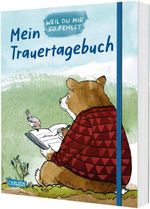 Mein Trauertagebuch - Weil du mir so fehlst Cover des Buches Mein Trauertagebuch - Weil du mir so fehlst (ISBN: 9783551254351)