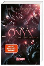 Obsidian 2: Onyx. Schattenschimmer Cover des Buches Obsidian 2: Onyx. Schattenschimmer (ISBN: 9783551321282)