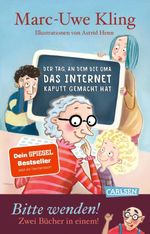 Der Tag, an dem die Oma das Internet kaputt gemacht hat & Der Tag, an dem der Opa den Wasserkocher auf den Herd gestellt hat Cover des Buches Der Tag, an dem die Oma das Internet kaputt gemacht hat & Der Tag, an dem der Opa den Wasserkocher auf den Herd gestellt hat (ISBN: 9783551322906)