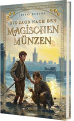 Die Jagd nach den magischen Münzen Cover des Buches Die Jagd nach den magischen Münzen (ISBN: 9783551559609)