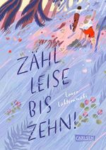 Zähl leise bis zehn! Cover des Buches Zähl leise bis zehn! (ISBN: 9783551559692)