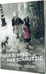 Der Schnee war schmutzig Cover des Buches Der Schnee war schmutzig (ISBN: 9783551806376)