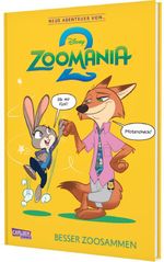 Neue Abenteuer von ...: Zoomania 2 Cover des Buches Neue Abenteuer von ...: Zoomania 2 (ISBN: 9783551807472)