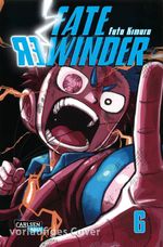Fate Rewinder 6 Cover des Buches Fate Rewinder 6 (ISBN: 9783551808080)
