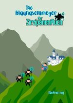 Die Blaunasen Krieger / Der Zirzipanenfluch Cover des Buches Die Blaunasen Krieger / Der Zirzipanenfluch (ISBN: 9783565001033)