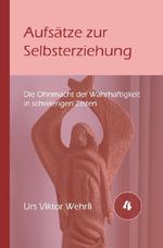 Gesamtausgabe / Artikel zur Selbsterziehung Cover des Buches Gesamtausgabe / Artikel zur Selbsterziehung (ISBN: 9783565020584)