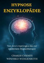 HYPNOSE ENZYKLOPÄDIE Cover des Buches HYPNOSE ENZYKLOPÄDIE (ISBN: 9783565026678)