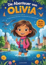 Die Abenteuer von Olivia Cover des Buches Die Abenteuer von Olivia (ISBN: 9783565030309)