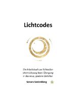 Lichtcodes und Kosmische Symbole / Lichtcodes Cover des Buches Lichtcodes und Kosmische Symbole / Lichtcodes (ISBN: 9783565030453)