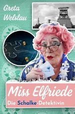 Miss Elfriede Cover des Buches Miss Elfriede (ISBN: 9783565032273)
