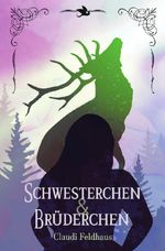 Schwesterchen & Brüderchen Cover des Buches Schwesterchen & Brüderchen (ISBN: 9783565032686)