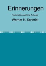 Erinnerungen Nochmals erweiterte Auflage Cover des Buches Erinnerungen Nochmals erweiterte Auflage (ISBN: 9783565040964)