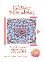 Glitter Mandalas Buchkalender 2026 Cover des Buches Glitter Mandalas Buchkalender 2026 (ISBN: 9783565043385)